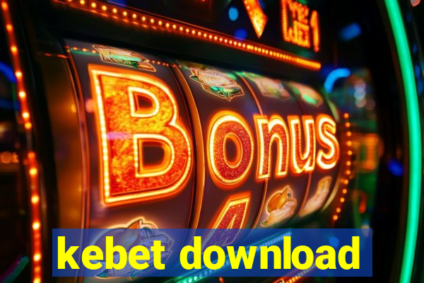 kebet download